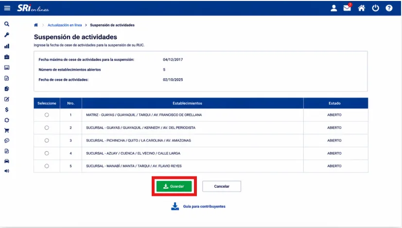Pantalla Suspensión de actividades del SRI con la tabla de establecimientos abiertos y el botón Guardar resaltado para registrar la solicitud